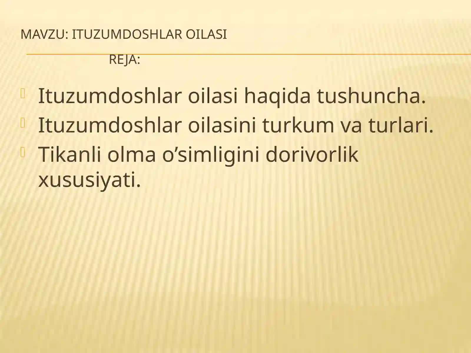 Ituzum-doshlar oʻilasi 2