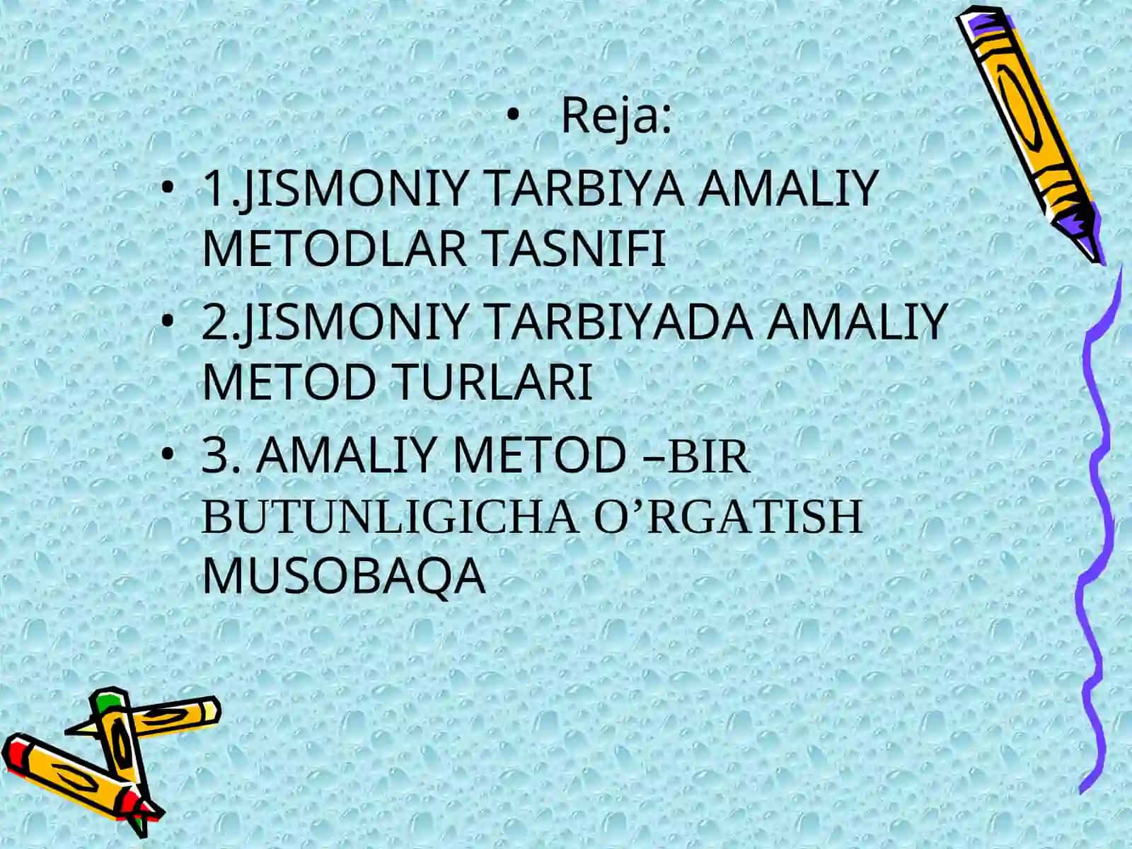 Jismoniy madaniyat taʼlim va tarbiya jarayonining metodlari 2