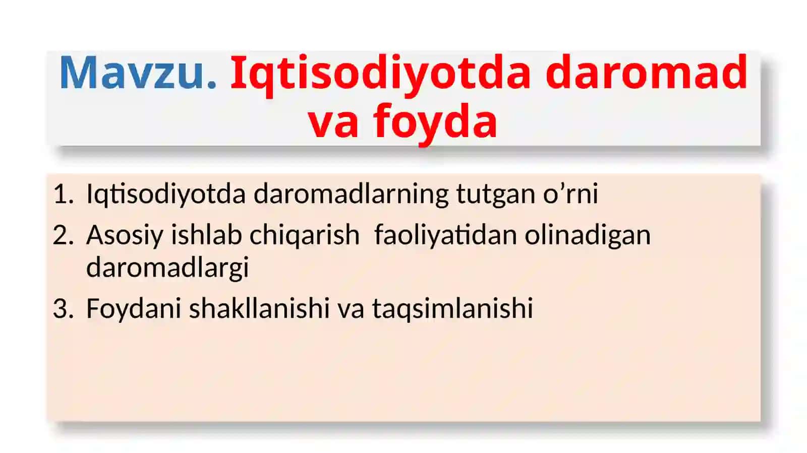 Iqtisodiyotda daromad va foyda 2