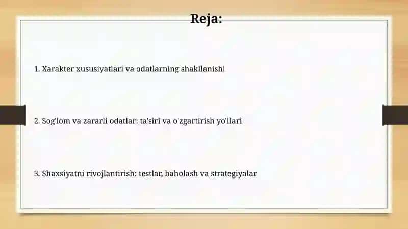 Shaxsning malaka va odatlari 2