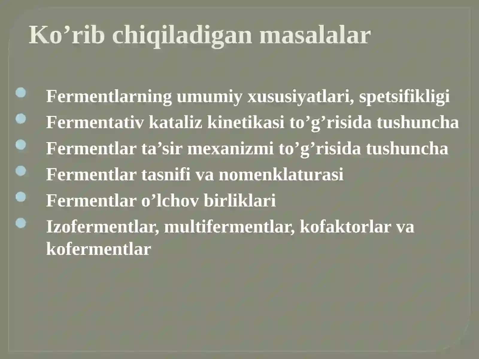 Ферментлар тузилиши хоссалари 2