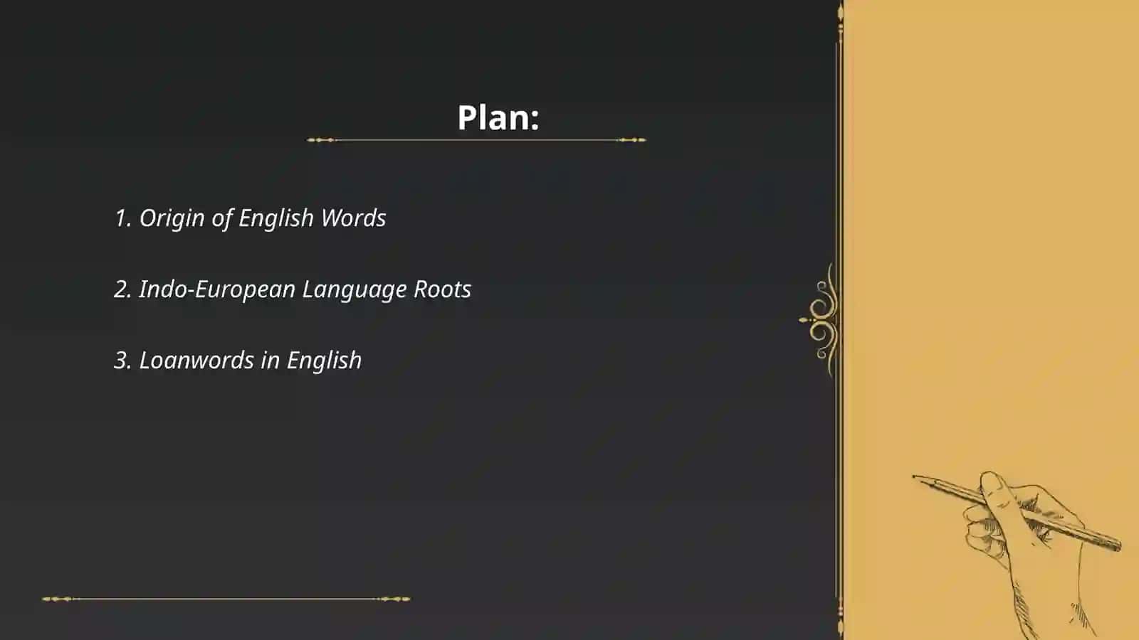Etymology and the history of words 2