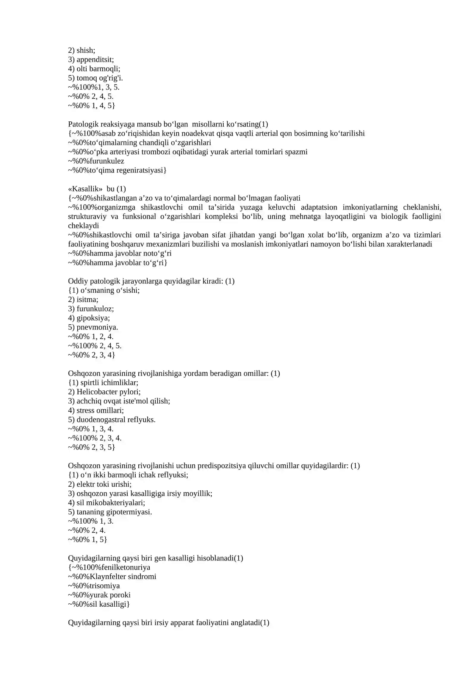 Patologik holatlarga quyidagilar kiradi 2