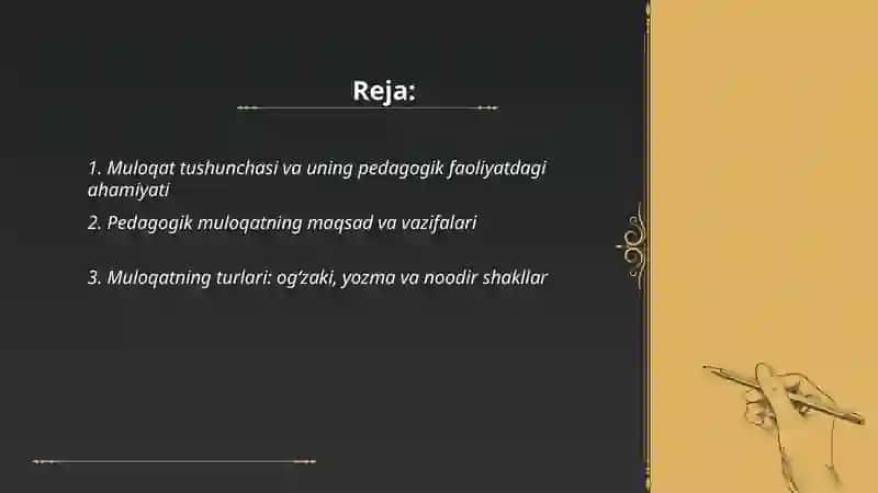 Muloqat haqida tushuncha Pedogogik foliyatda muloqat 2
