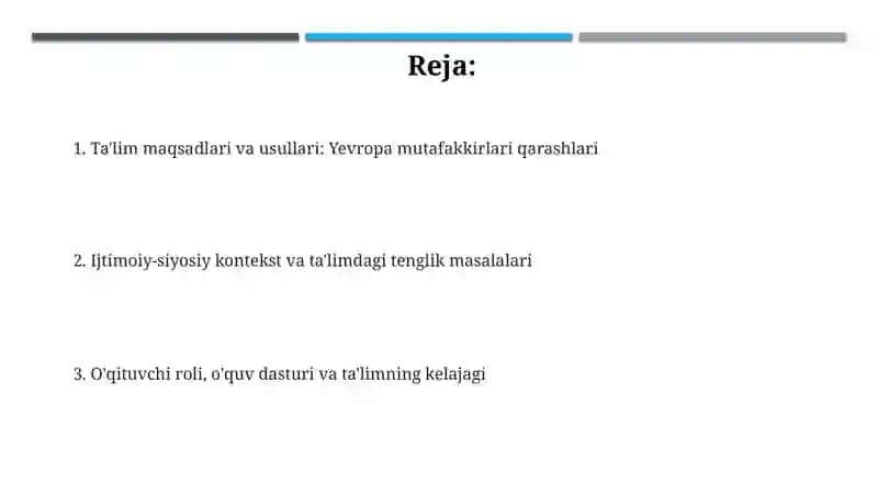 Yevropa mutafakkirlari ta'limining maqsadi 2