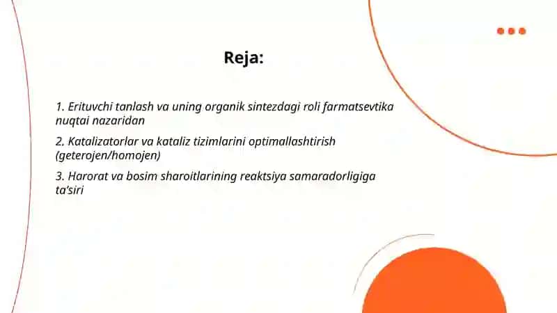 Organik birikmalar sintezida optimal sharoitlarni tanlash 2