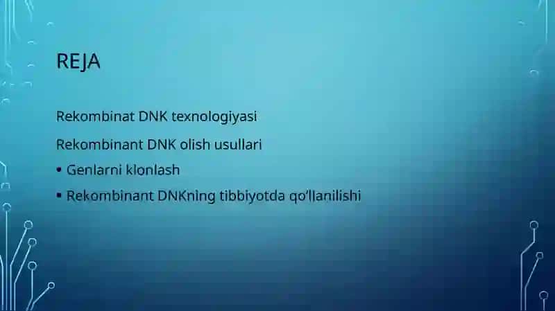 Tibbiyotda DNKrekombinantlariniqo‘lanilishi 2