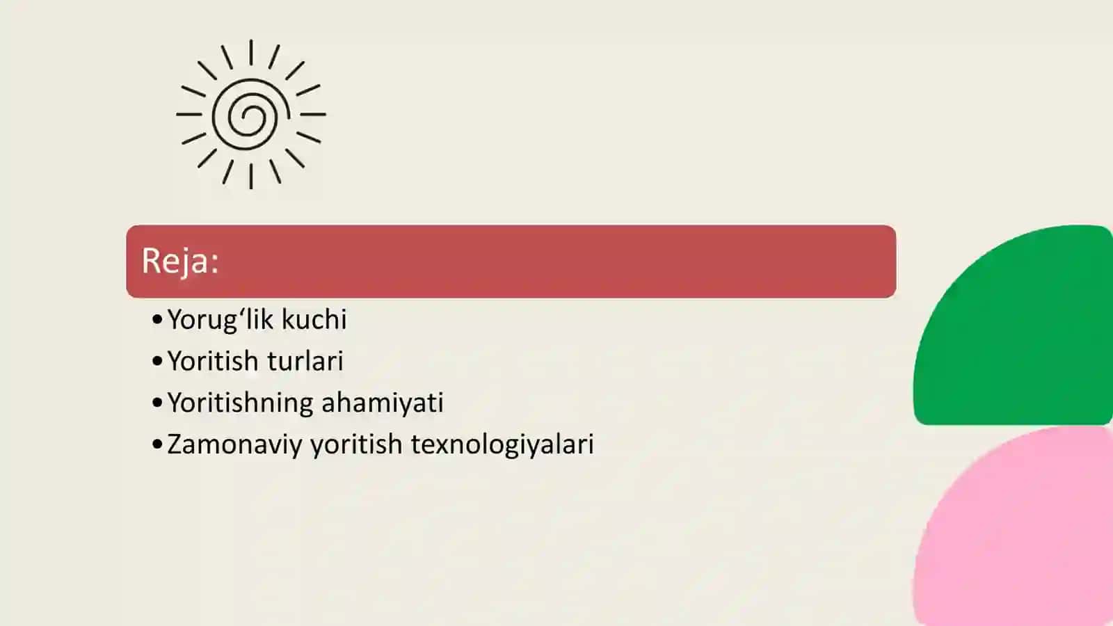 Yoruglik kuchi va yoritish 2