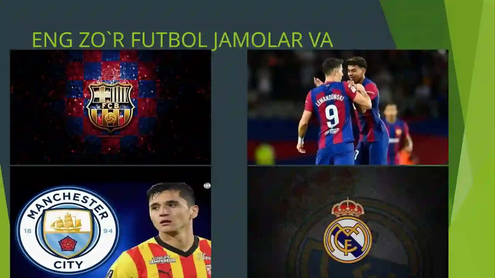 ENG ZO`R FUTBOL JAMOLAR VA O`YINCHILAR 2