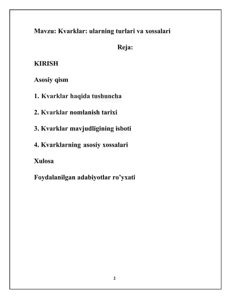 Kvarklar ularning turlari va xossalari. 2