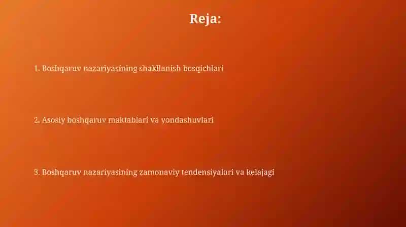 MENEGAMENT NAZARIYASINING SHAKILANISHI VA RIVOJLANISHI 2