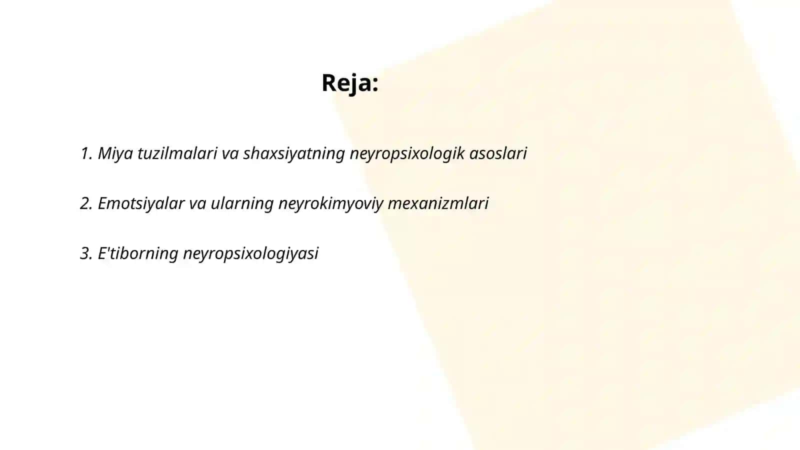 Psixik xususiyat va holatlarining neyropsixologik asoslari 2