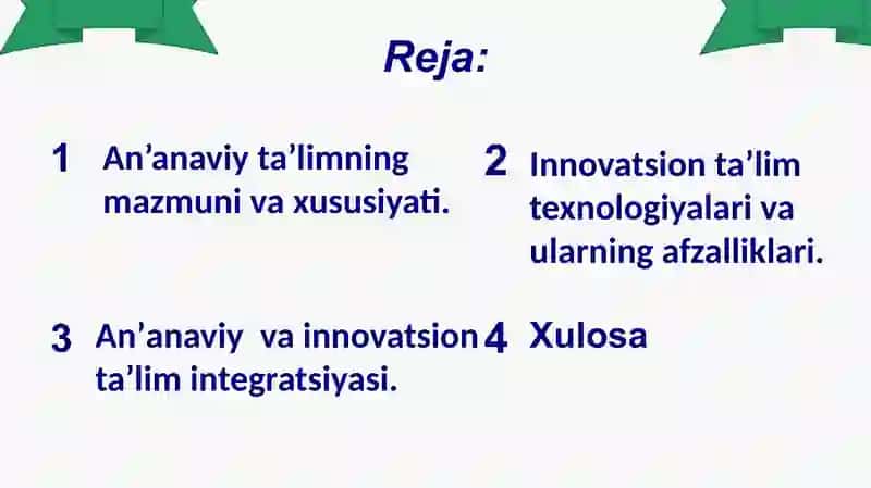 Anʼanaviy va innovatsion taʼlim integratsiyasi 2