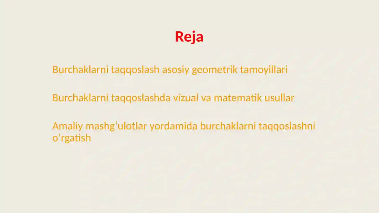 Burchaklarni taqqoslash asosiy geometrik tamoyillari 2