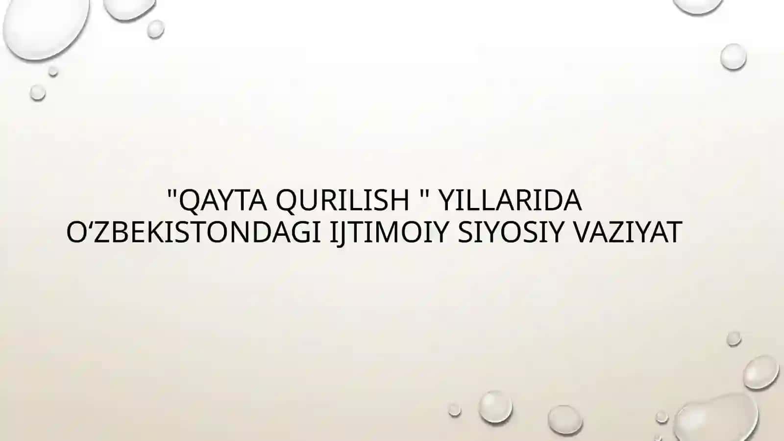 Oʻzbekistonning eng yangi tarixifani 2