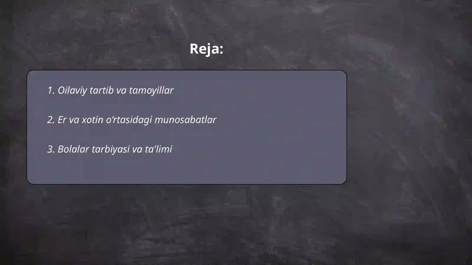 Oilaviy tartib va tamoyillar 2