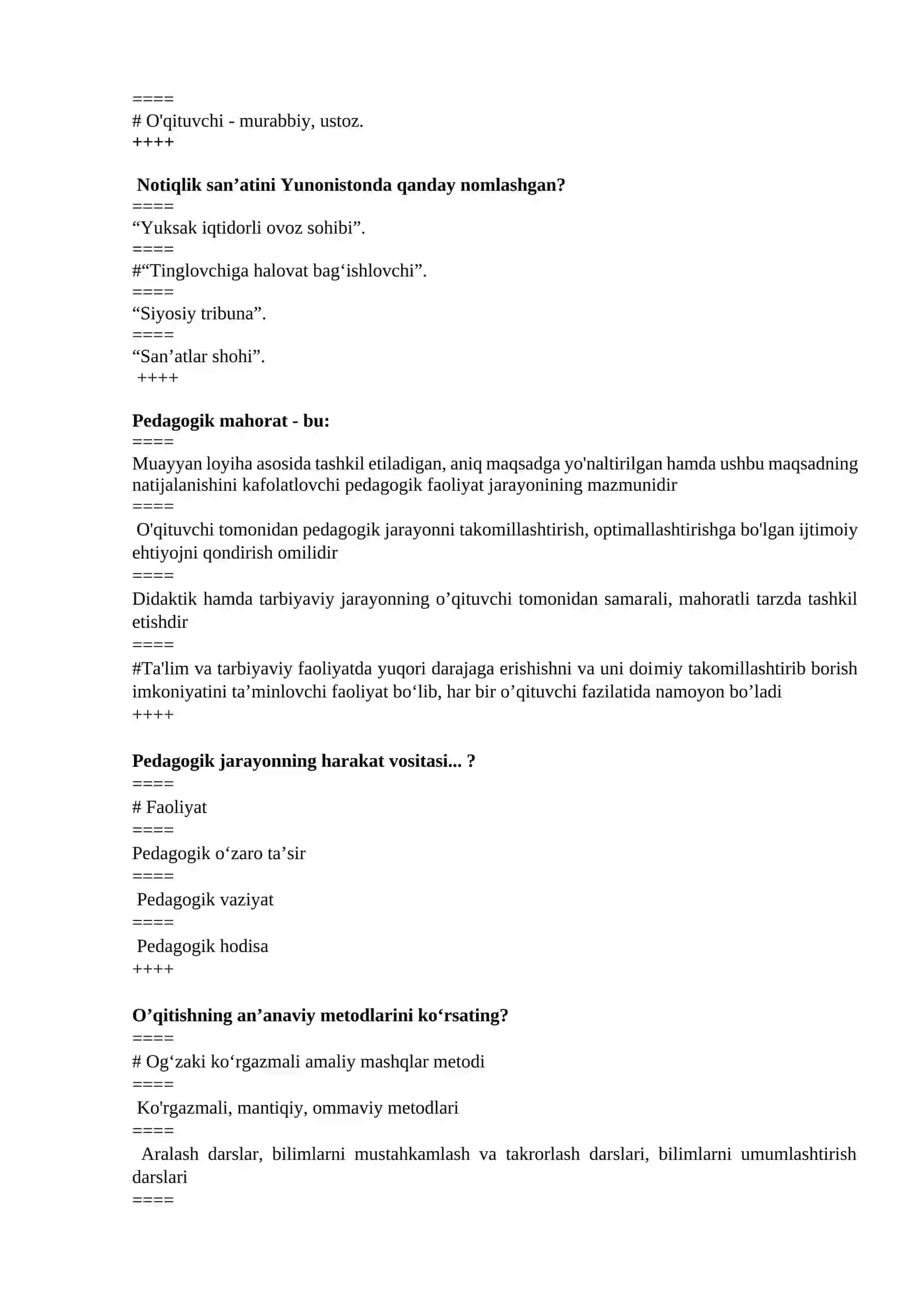 Pedagogik mahorat tizimiga quyidagilar kiradi 2