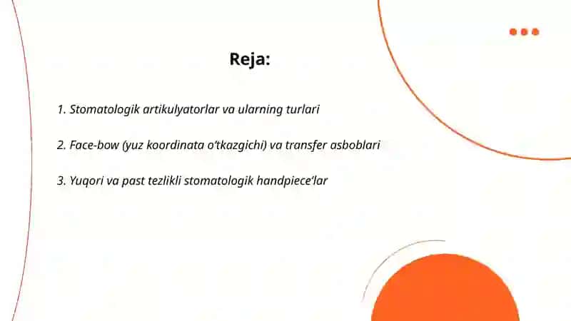 Ortopedik Stomotologiya amaliyotida qo’llaniladigan tibbiy asbob uskunalar 2