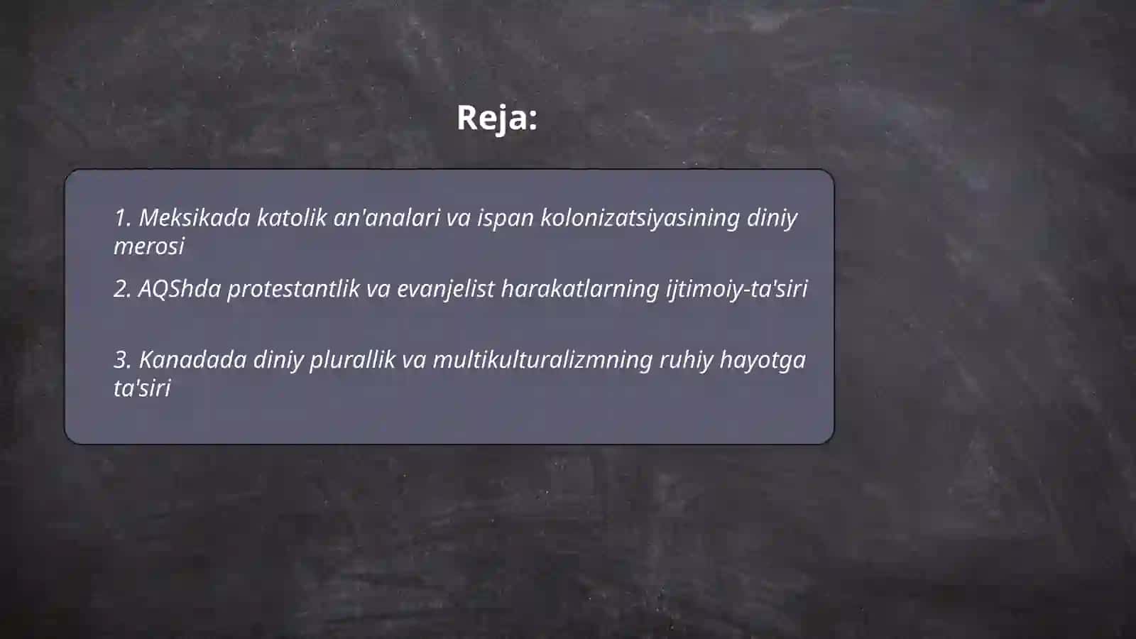 Kanada, Meksika va AQShning Diniy Falsafasi 2