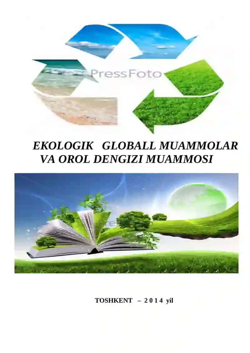 EKOLOGIK GLOBALL MUAMMOLAR VA OROL DENGIZI MUAMMOSI 2