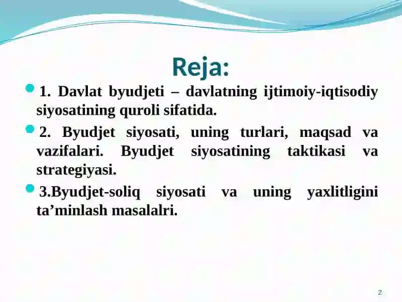 Davlatning byudjet-soliq siyosati 2