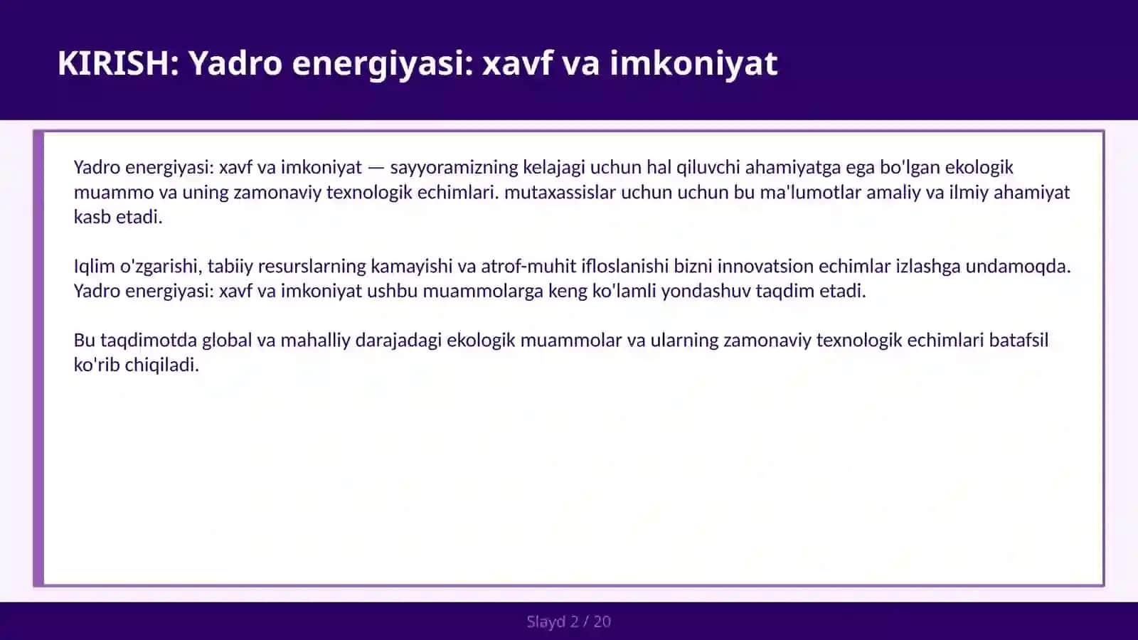 Yadro energiyasi: xavf va imkoniyat 2