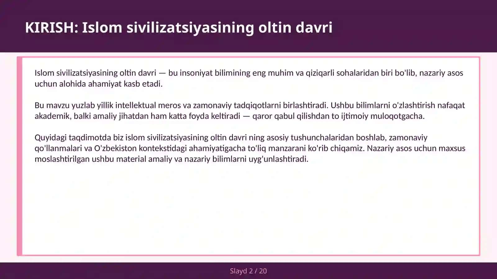 Islom sivilizatsiyasining oltin davri 2