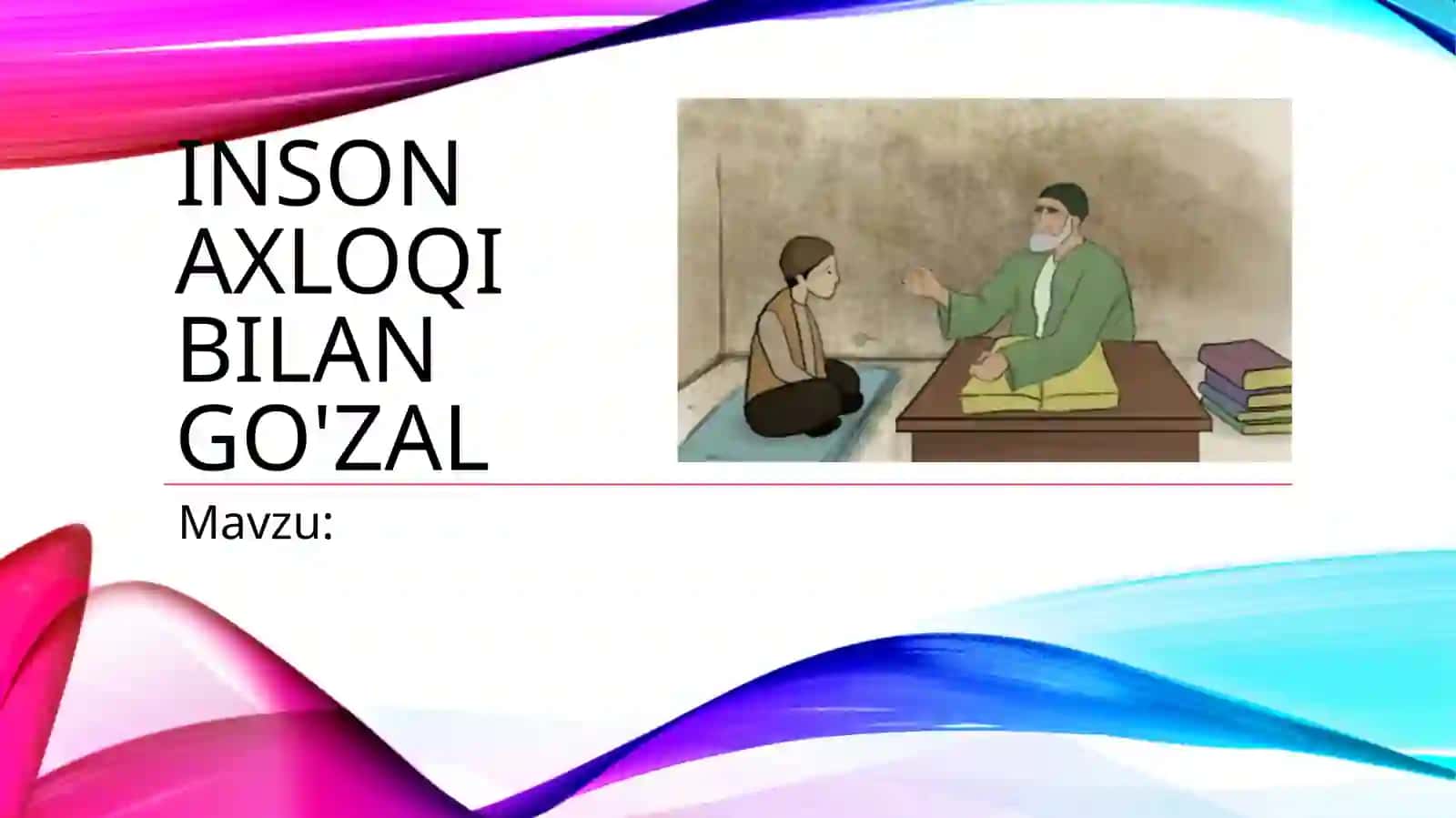inson axloqi bilan go'zal reja 2
