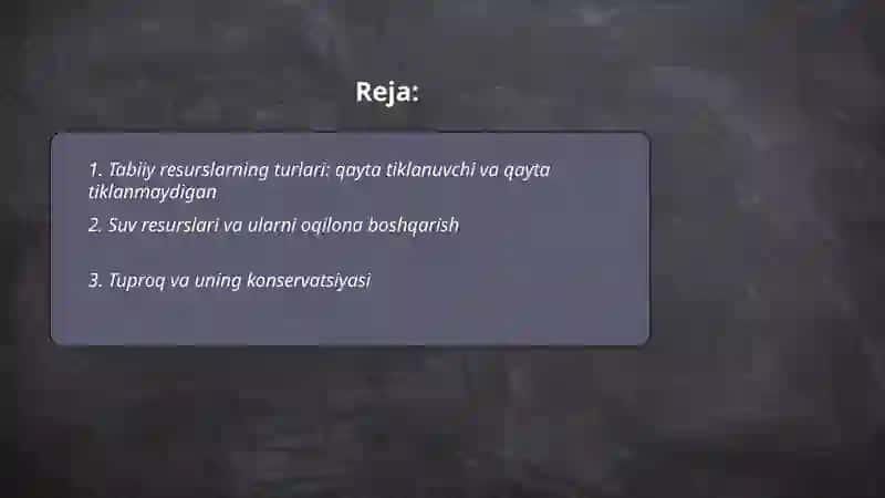 Tabiiy Resurslar va Ulardan Oqilona Foydalanish 2