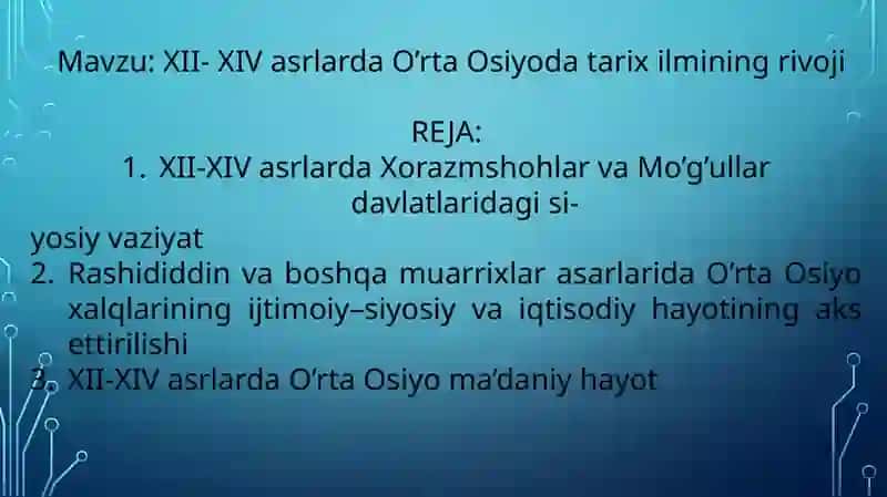 "XII- XIV asrlarda O'rta Osiyo dasturlash" 2