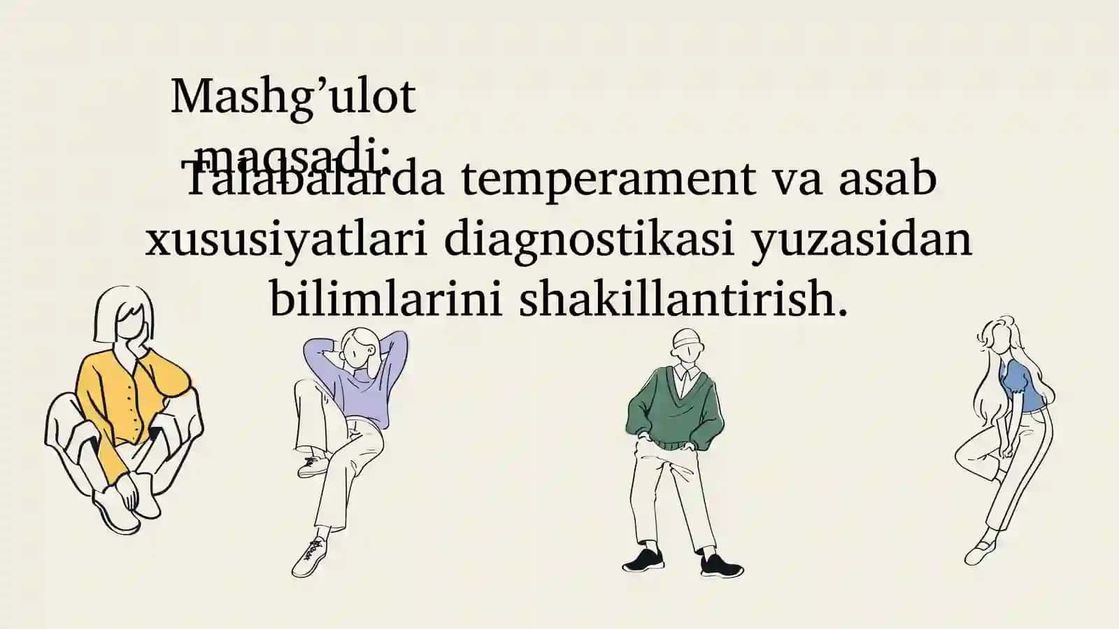 Temperament va asab xususiyatlari diagnostikasi 2