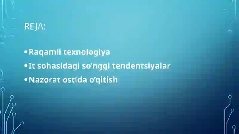 Raqamli texnologiyalar nima? 2