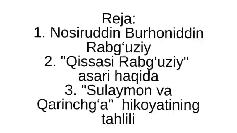 Qissasi Rabgʻuziy asari tahlili 2