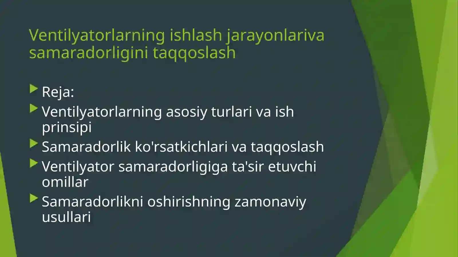 Ventilyatorlarning ishlash jarayonlari va samaradorligi 2