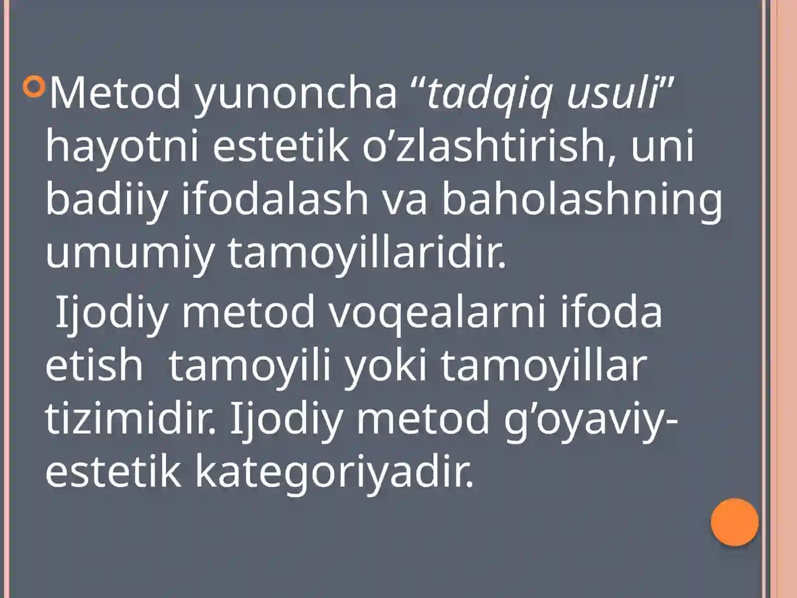 Ijodiy metod va uslublar 2
