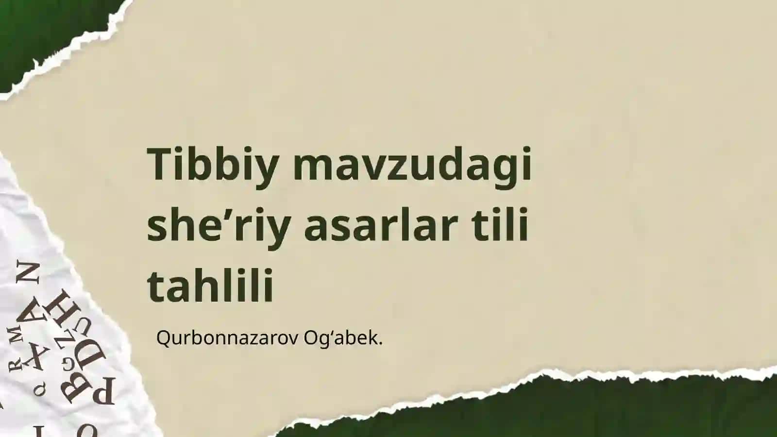 Tibbiy mavzudagi sheʼriy asarlar tili tahlili 2