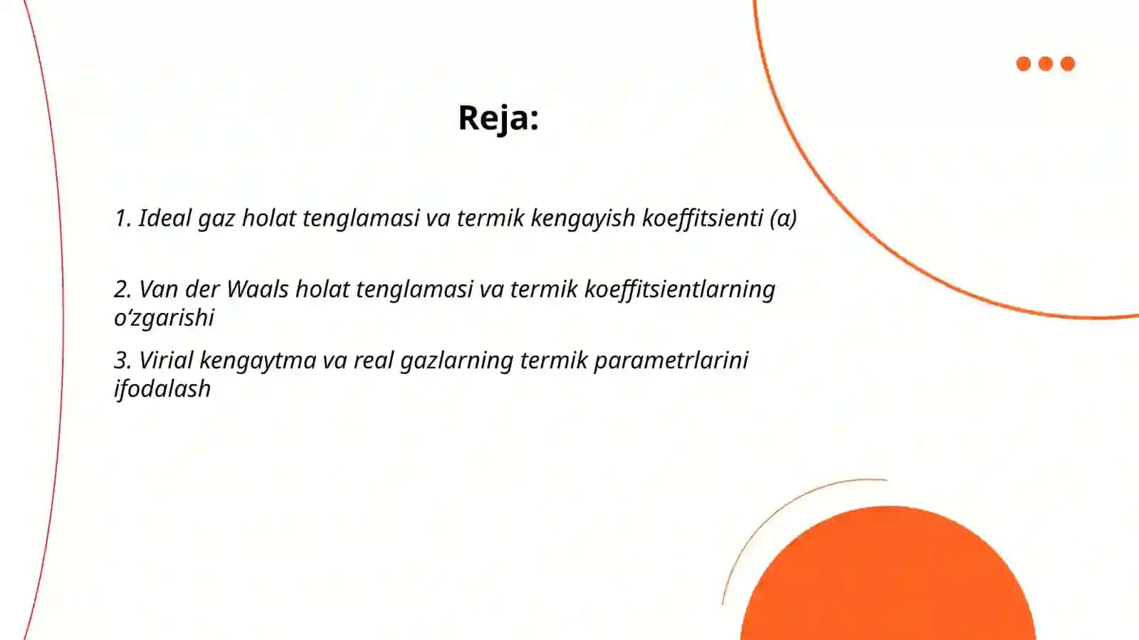 Holat tenglamalari va termik koeffitsientlar 2