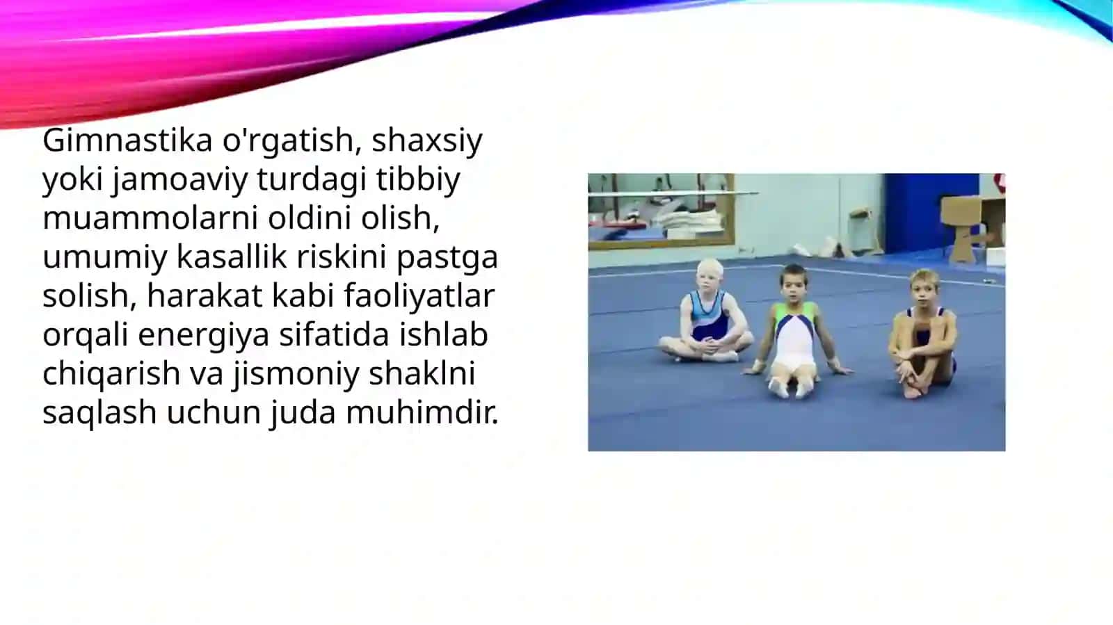 Gimnastika chiqishlarining mazmuni va ahamiyati 2
