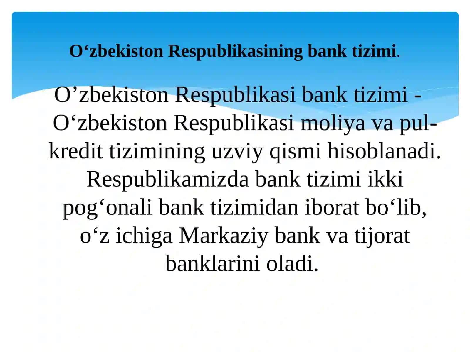 O‘zbekiston Respublikasi Bank tizimi 2
