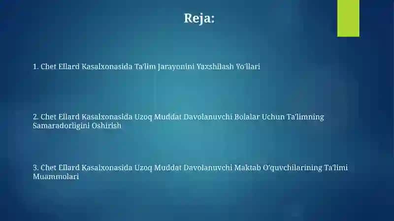 Chet Ellard Kasalxonasida Ta'lim Jarayonini Yaxshilash Yo'llari 2