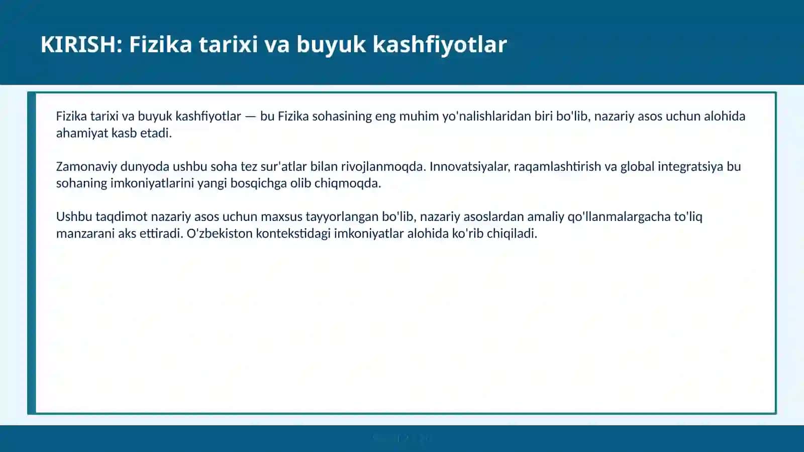 FIZIKA TARIXI VA BUYUK KASHFIYOTLAR 2