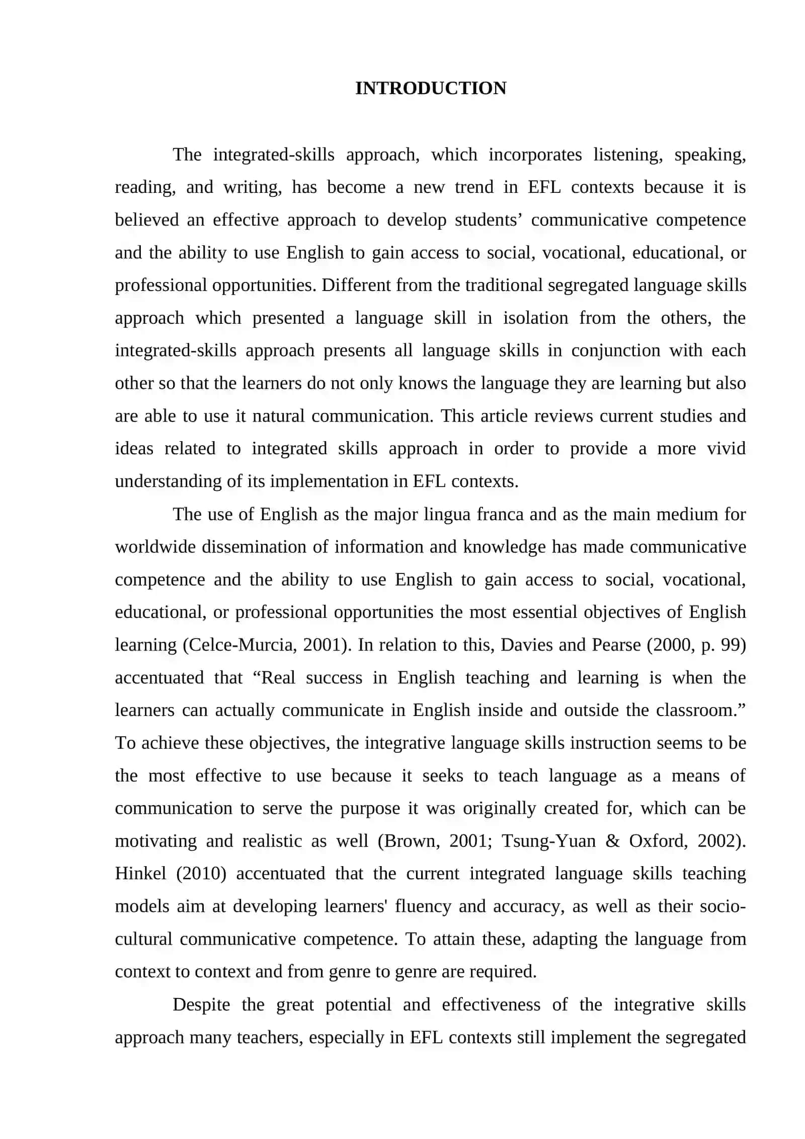 INTEGRATING OR SEGREGATING THE LANGUAGE SKILLS? 2