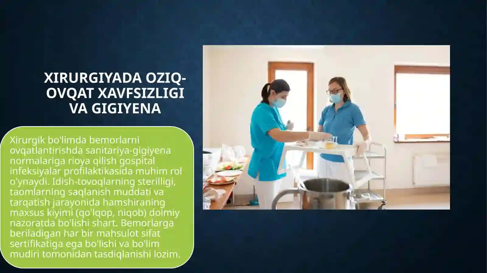 Xirurgik bo'limda bemorlarni ovqatlantirishni tashkillashtirish 2