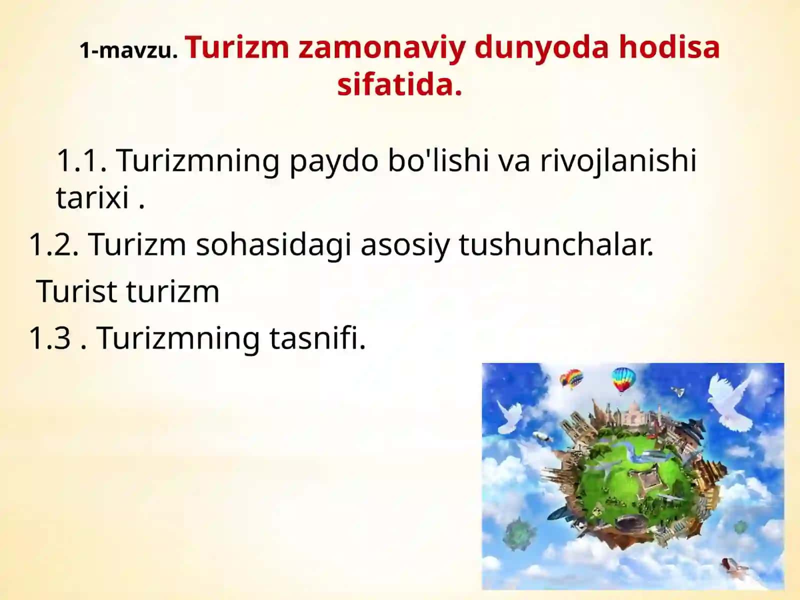 Turizmning paydo bo'lishi va rivojlanishi tarixi 2