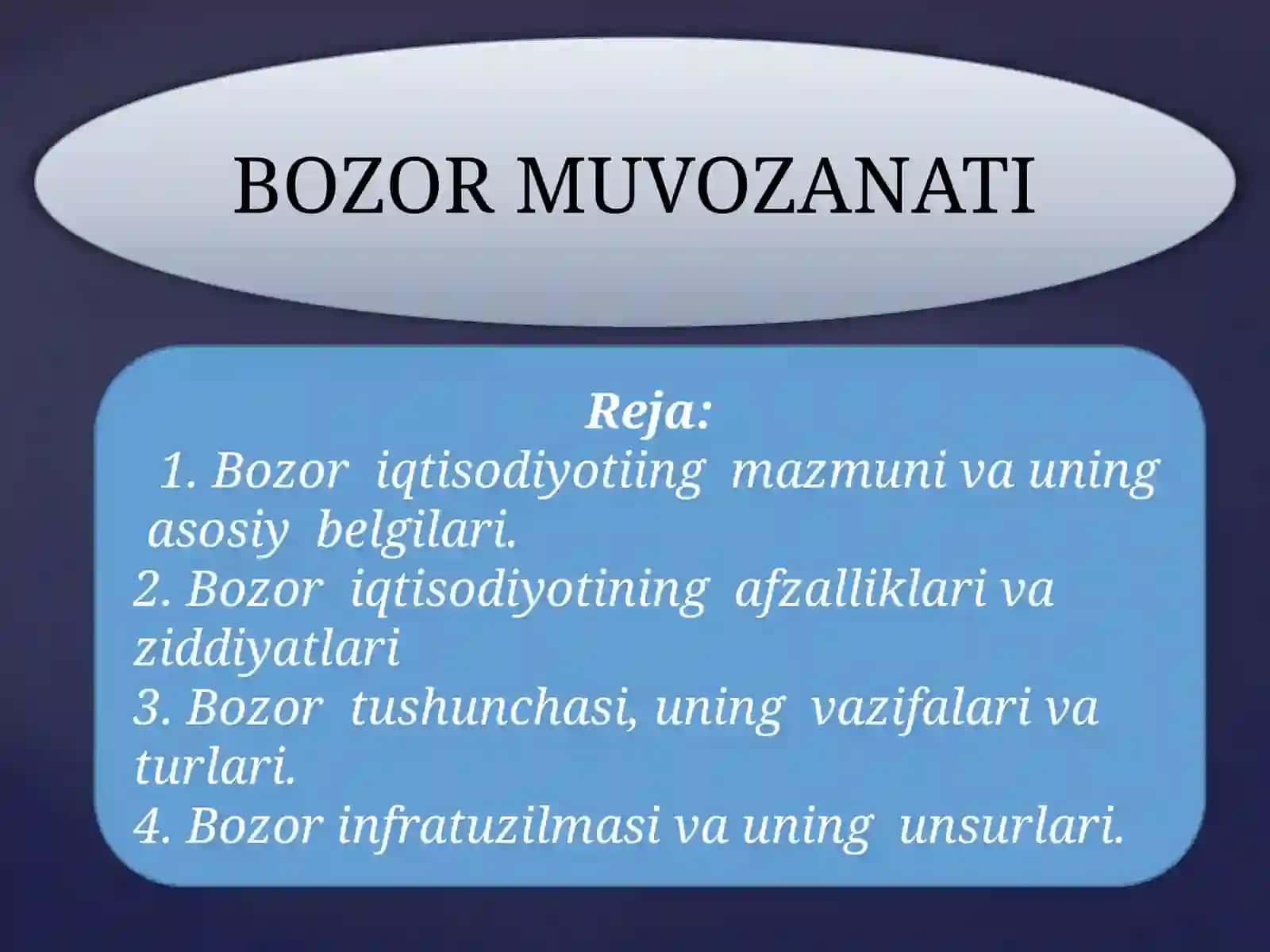 Bozor iqtisodiyoti mazmuni 2