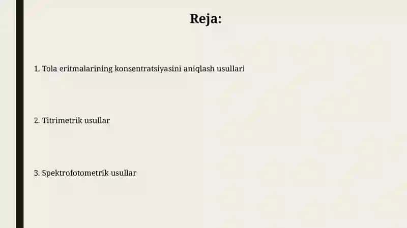 Tola olish eritmalari konsentratsiyalarini aniqlash usullari 2