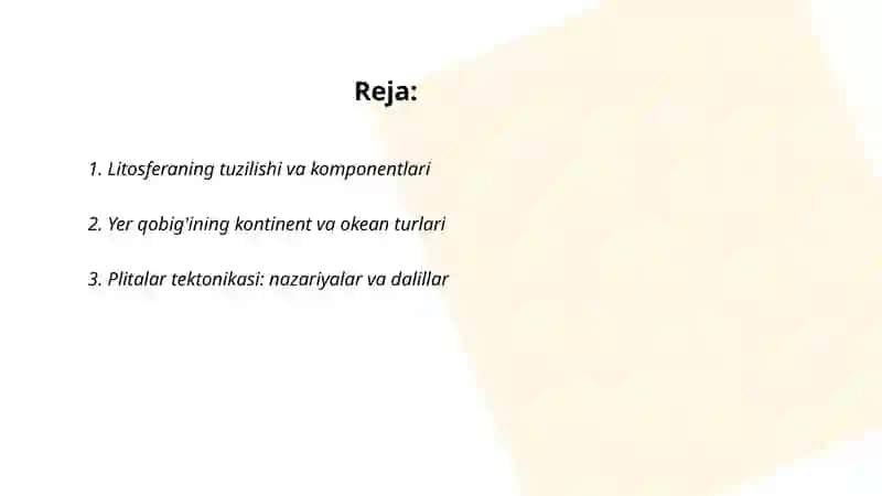 Yerning geografik qobigʻi. Litosfera 2