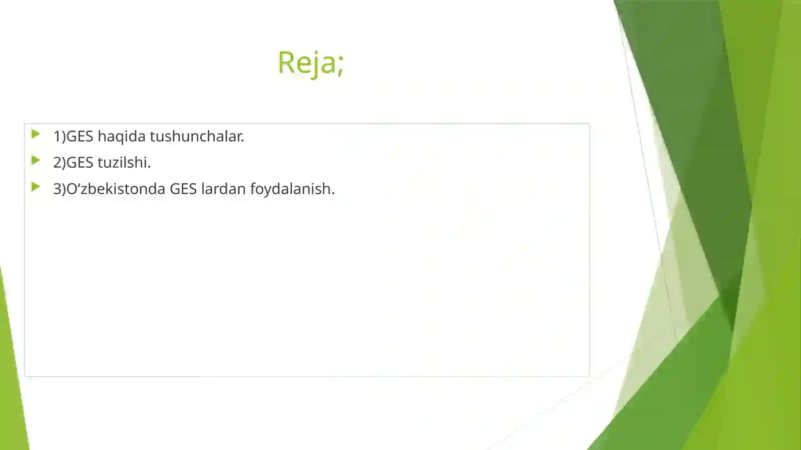GES haqida tushunchalar 2