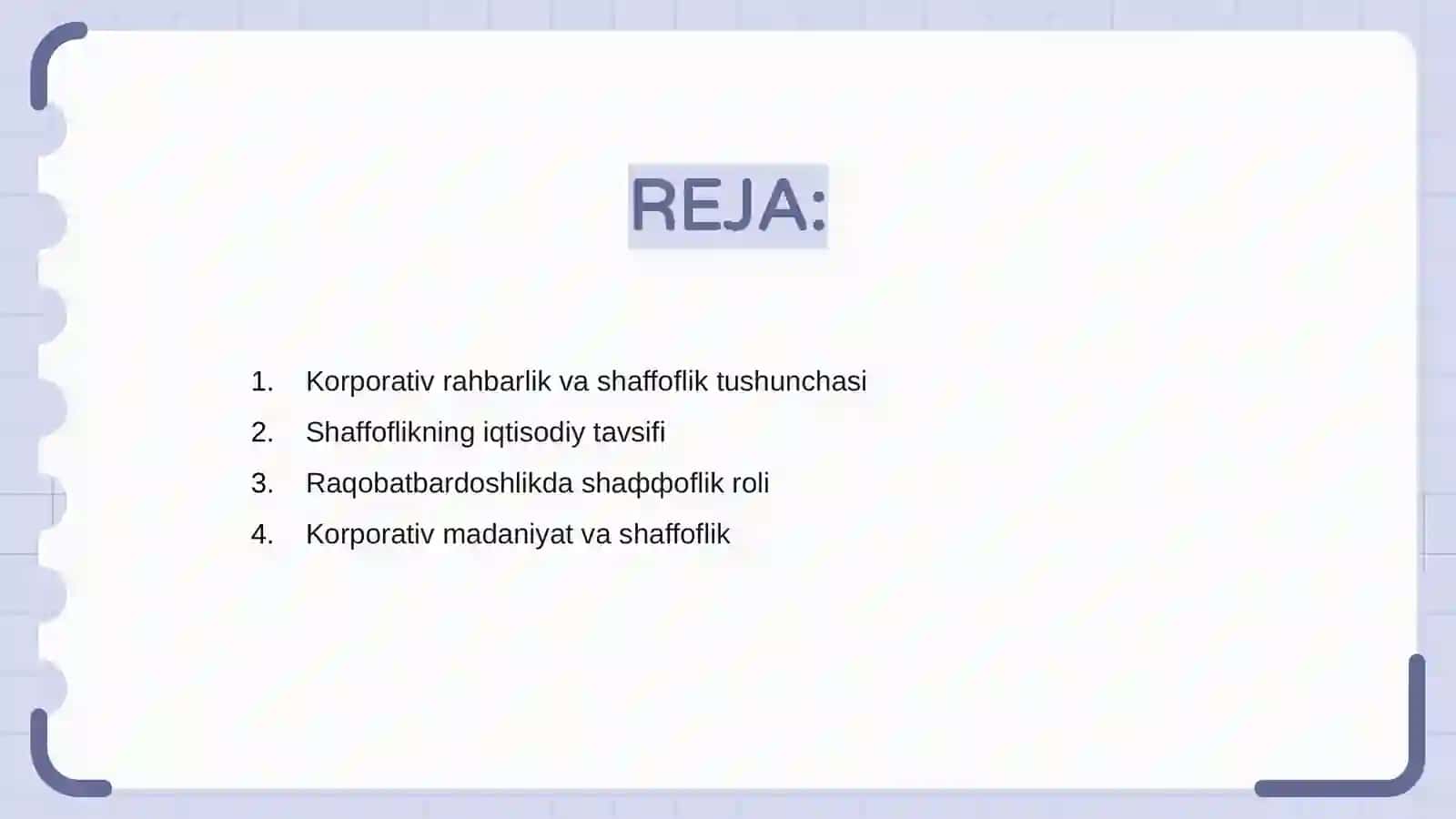 Korporativ rahbarlikda shaffoflik prinspi 2