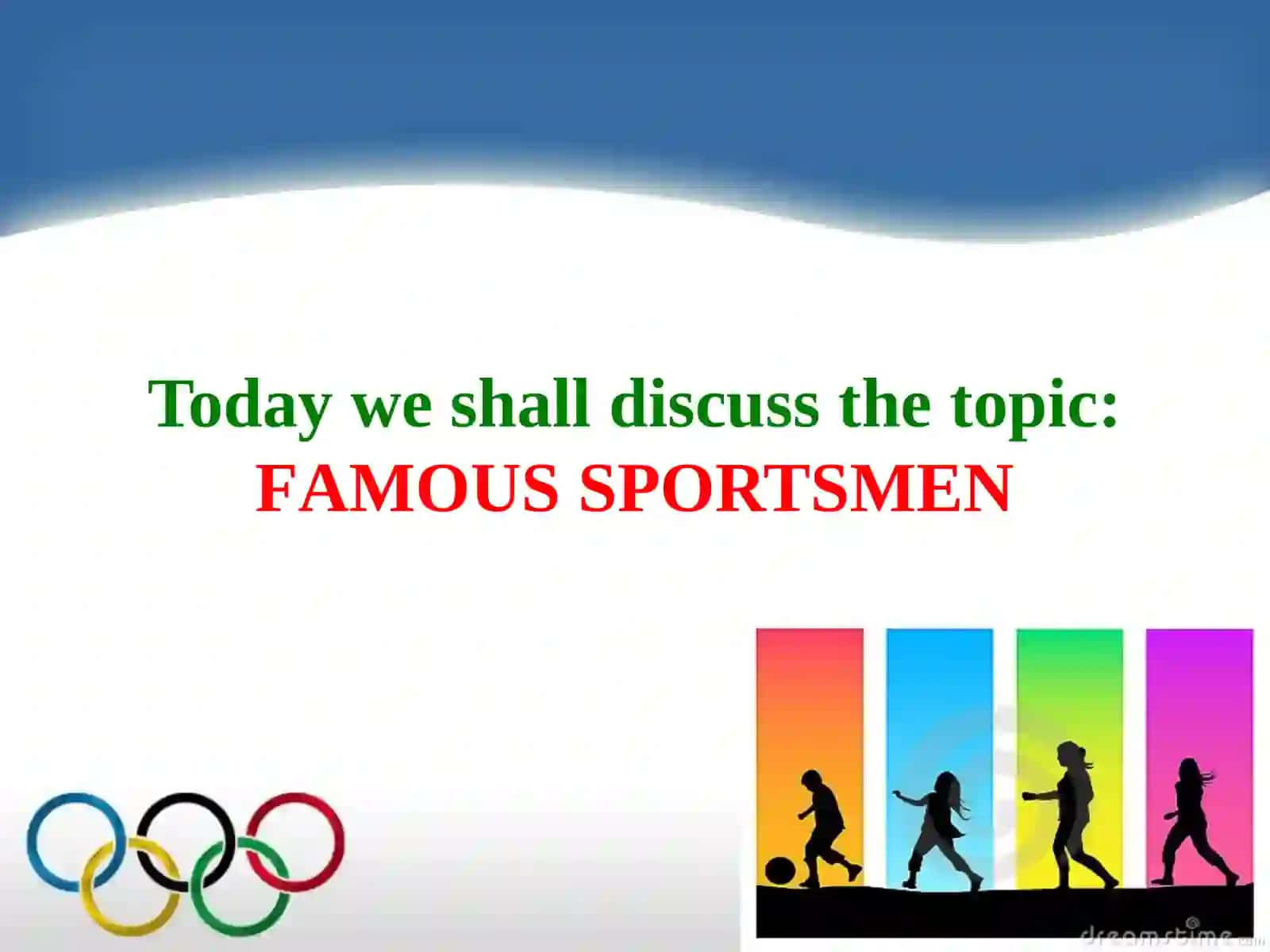 FAMOUS SPORTSMEN 2